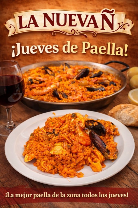 Cartel de La Nueva Ñ: ¡Jueves de Paella! La mejor paella de la zona todos los jueves
